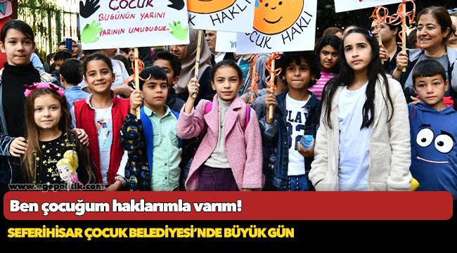 Ben çocuğum haklarımla varım!