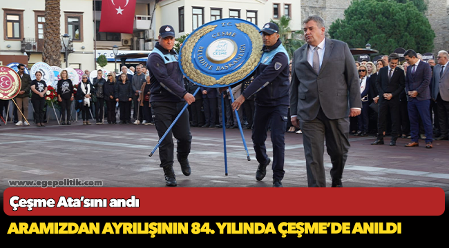 Çeşme Ata’sını andı