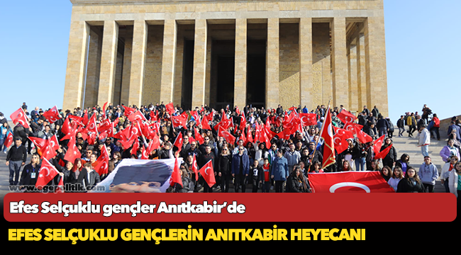 Efes Selçuklu gençler Anıtkabir’de