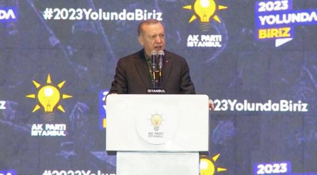 Erdoğan: İstanbul'da seçime kadar her haneyi en az iki kez ziyaret edeceğiz