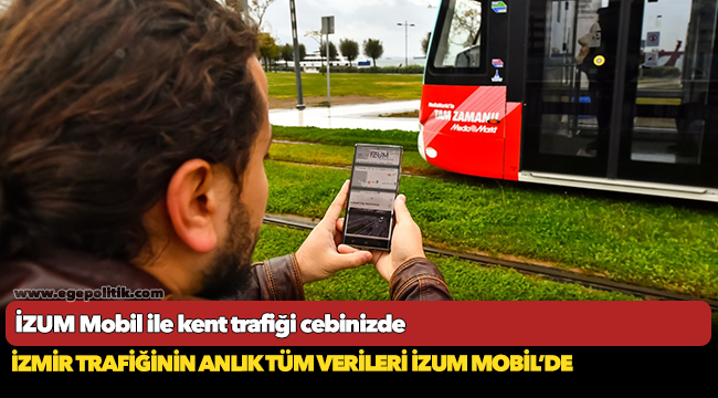 İZUM Mobil ile kent trafiği cebinizde