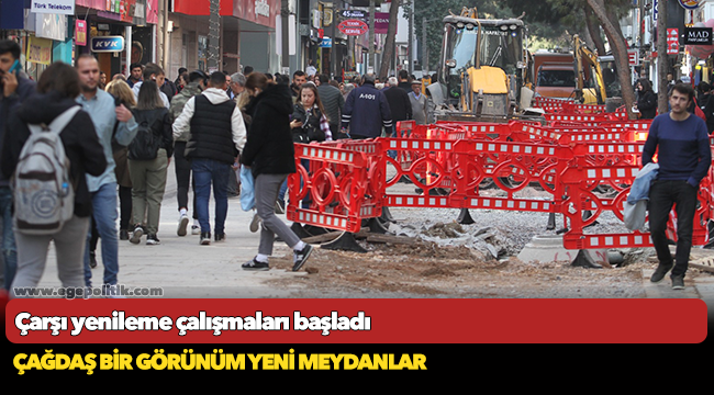 Karşıyaka'da çarşı yenileme çalışmaları başladı