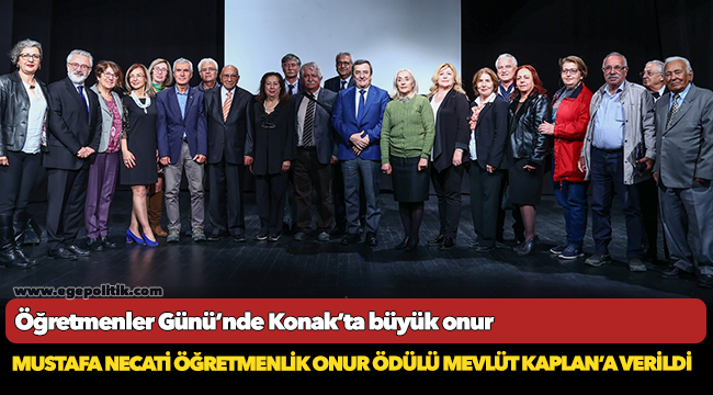 Öğretmenler Günü’nde  Konak’ta büyük onur