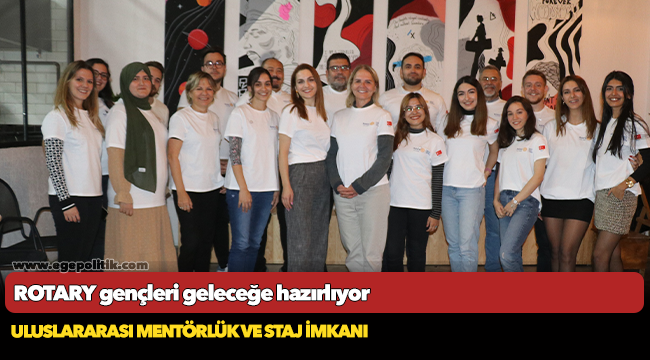 ROTARY gençleri geleceğe hazırlıyor