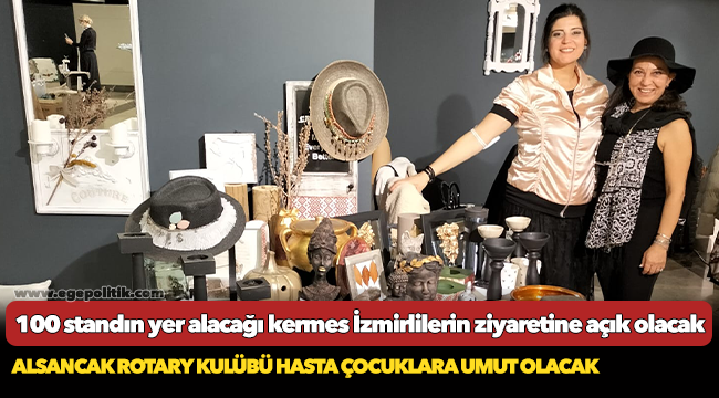 100 standın yer alacağı kermes İzmirlilerin ziyaretine açık olacak