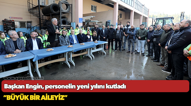 Başkan Engin, personelin yeni yılını kutladı