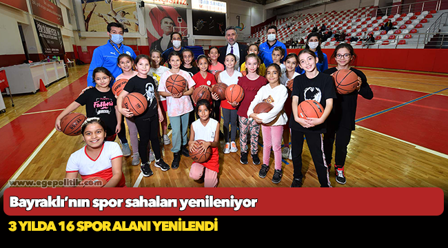Bayraklı’nın spor sahaları yenileniyor