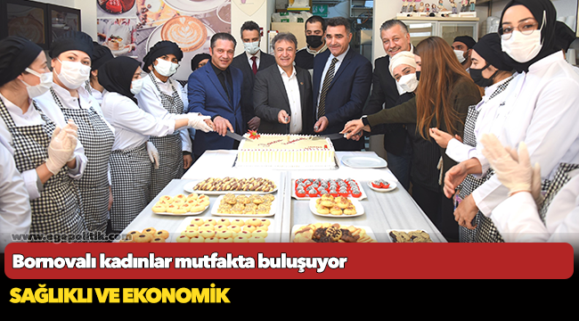 Bornovalı kadınlar mutfakta buluşuyor