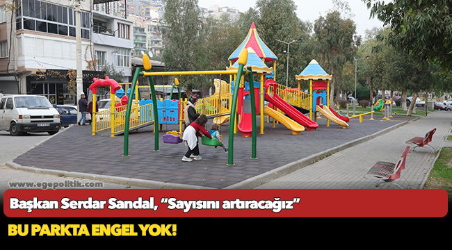 Bu parkta engel yok!
