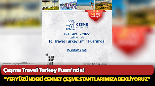 Çeşme Travel Turkey Fuarı’nda!