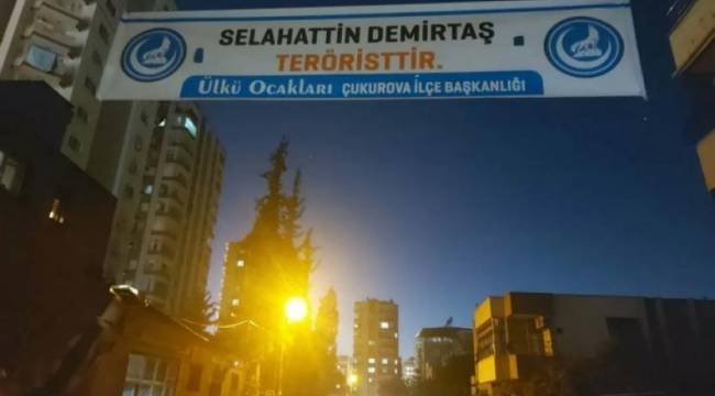 Demirtaş’tan Ülkü Ocakları pankartına suç duyurusu