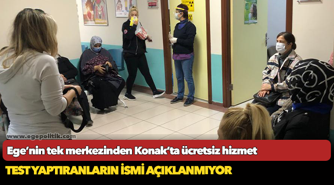 Ege’nin tek merkezinden  Konak’ta ücretsiz hizmet