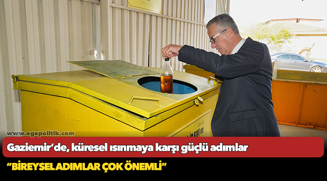 Gaziemir’de, küresel ısınmaya karşı güçlü adımlar