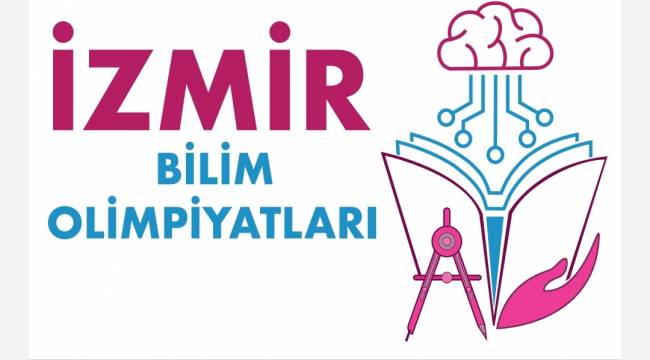 İzmir İl Milli Eğitim Müdürlüğünün İzmir Bilim Olimpiyatları Çevrimiçi Eğitim Sınavı Başarıyla Tamamlandı