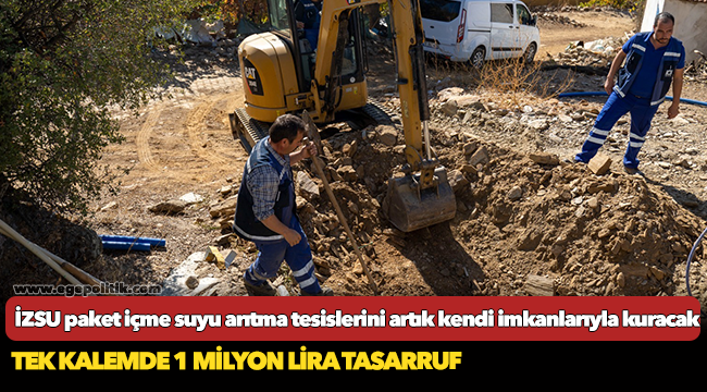 İZSU paket içme suyu arıtma tesislerini artık kendi imkanlarıyla kuracak