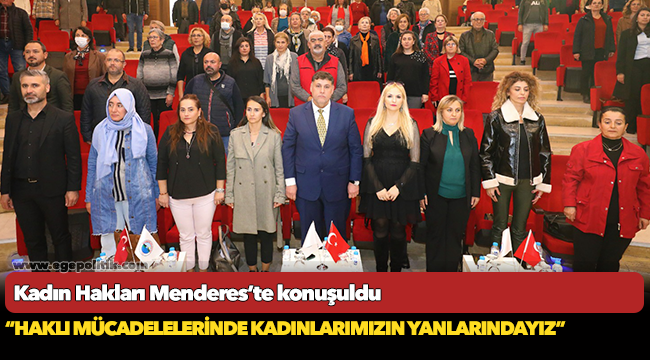 Kadın Hakları Menderes’te konuşuldu