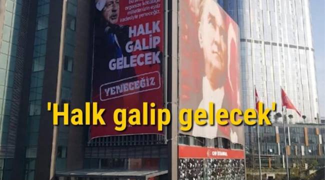 Kaftancıoğlu Kılıçdaroğlu'lu pankart astırdı