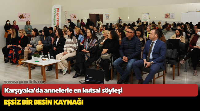 Karşıyaka’da annelerle en kutsal söyleşi