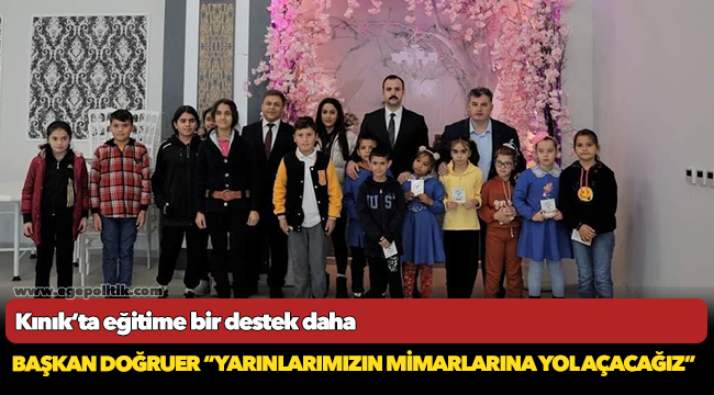 Kınık’ta eğitime bir destek daha