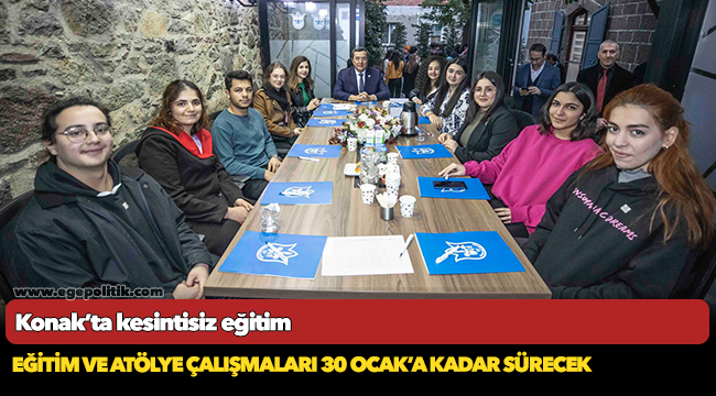 Konak’ta kesintisiz eğitim