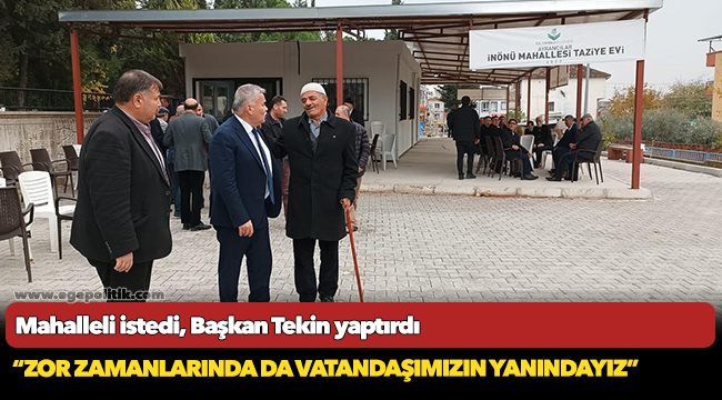 Mahalleli istedi, Başkan Tekin yaptırdı