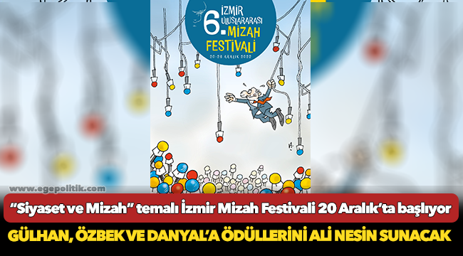 “Siyaset ve Mizah” temalı İzmir Mizah Festivali 20 Aralık’ta başlıyor