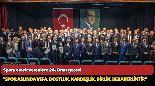 Spora emek verenlere  24. Onur gecesi