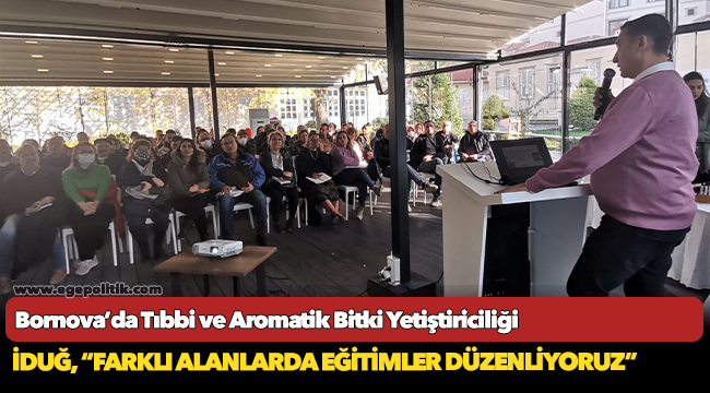 Bornova’da Tıbbi ve Aromatik Bitki Yetiştiriciliği
