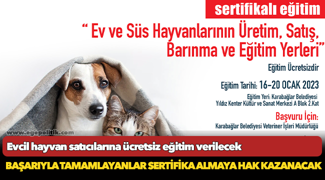 Evcil hayvan satıcılarına ücretsiz eğitim verilecek