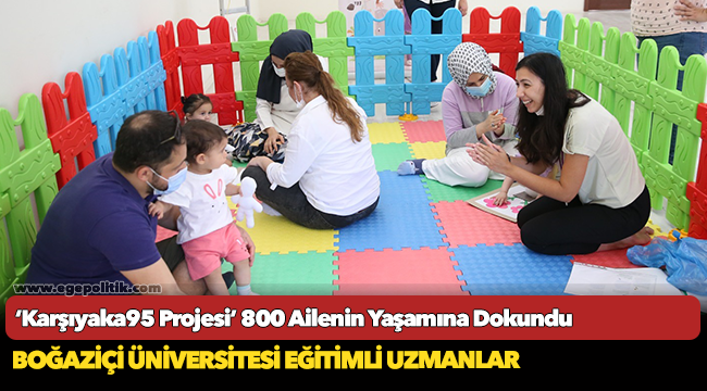 ‘Karşıyaka95 Projesi’ 800 Ailenin Yaşamına Dokundu