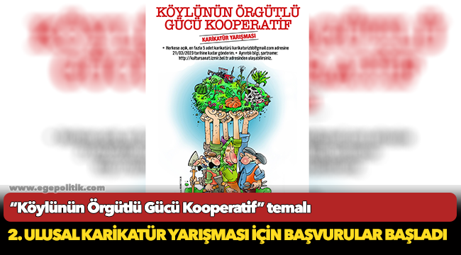 “Köylünün Örgütlü Gücü Kooperatif” temalı 2. Ulusal Karikatür Yarışması için başvurular başladı