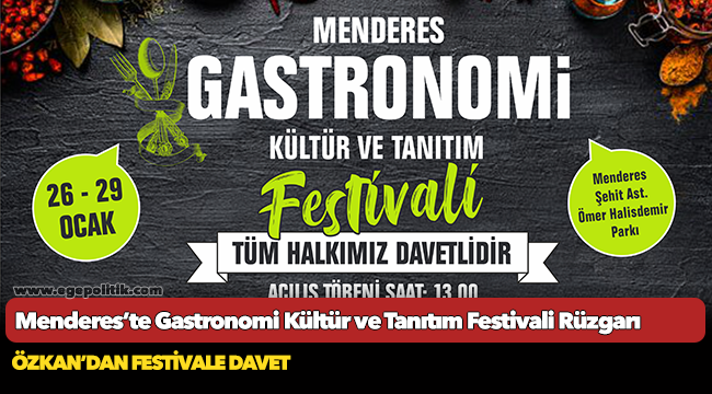 Menderes’te Gastronomi Kültür ve Tanıtım Festivali Rüzgarı