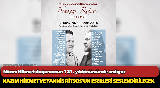 Nâzım Hikmet doğumunun 121. yıldönümünde anılıyor