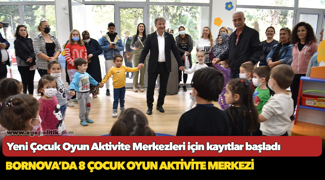 Yeni Çocuk Oyun Aktivite Merkezleri için kayıtlar başladı
