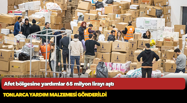 Afet bölgesine yardımlar 65 milyon lirayı aştı