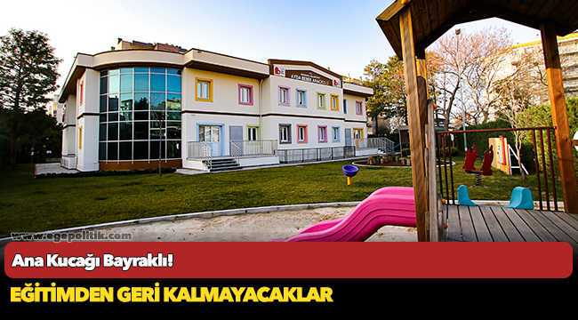 Ana Kucağı Bayraklı!