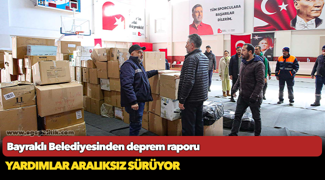 Bayraklı Belediyesinden deprem raporu
