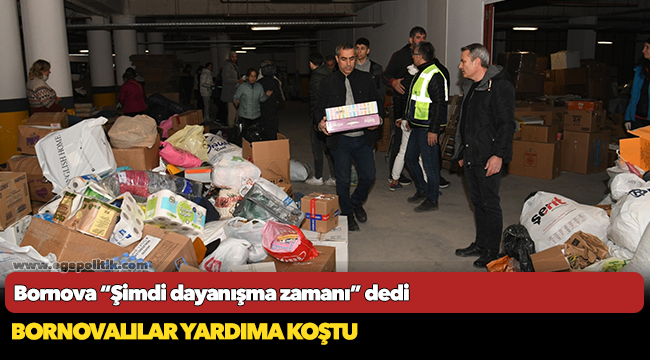 Bornova “Şimdi dayanışma zamanı” dedi