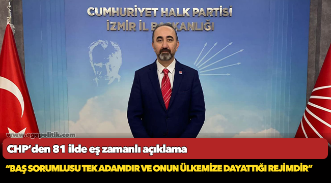 CHP’den 81 ilde eş zamanlı açıklama