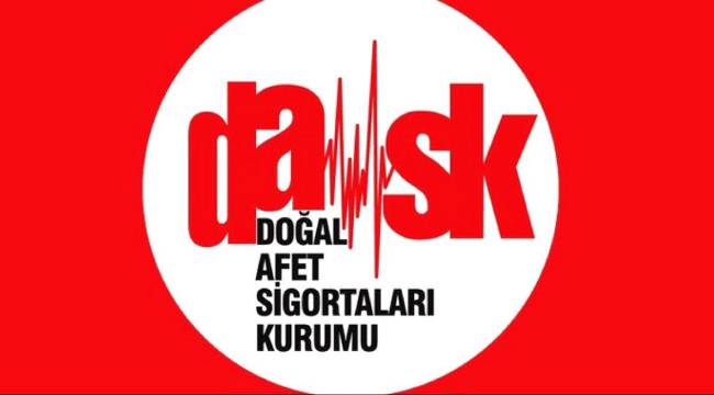 DASK: 30 bini aşkın hasar ihbarı işleme alındı