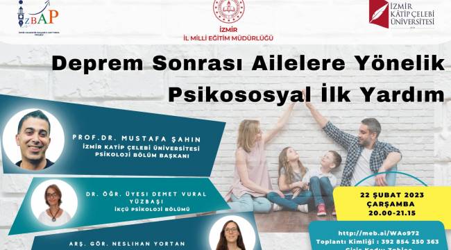 “Deprem Sonrası Ailelere Yönelik Psikososyal İlk Yardım” Semineri