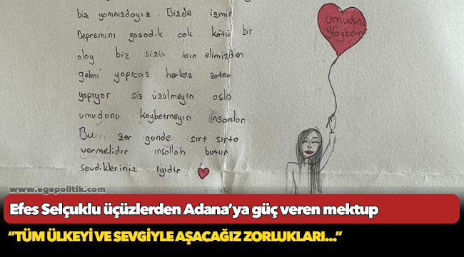 Efes Selçuklu üçüzlerden Adana’ya güç veren mektup