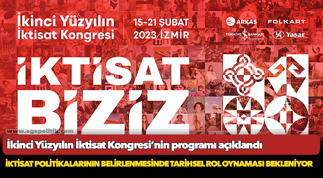 İkinci Yüzyılın İktisat Kongresi’nin programı açıklandı