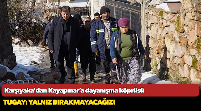Karşıyaka’dan Kayapınar’a dayanışma köprüsü