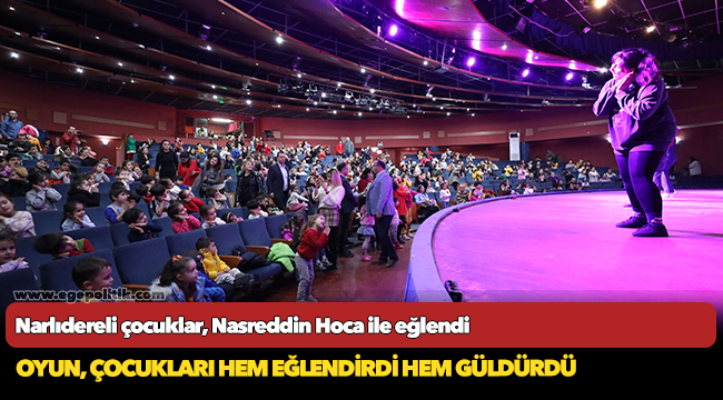 Narlıdereli çocuklar, Nasreddin Hoca ile eğlendi
