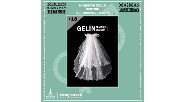 Toplumsal Cinsiyet Eşitliği Uluslararası Afiş Yarışması sonuçlandı