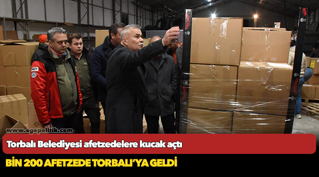 Torbalı Belediyesi afetzedelere kucak açtı