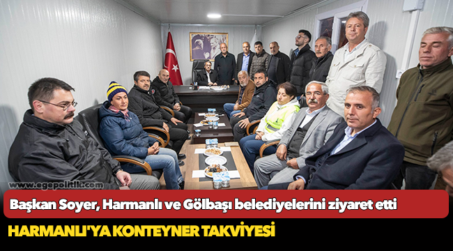 Başkan Soyer, Harmanlı ve Gölbaşı belediyelerini ziyaret etti