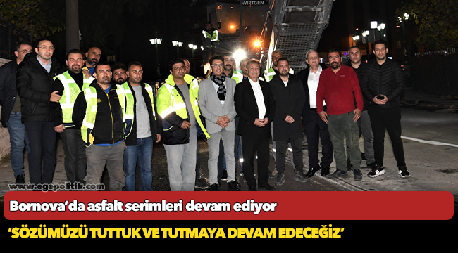 Bornova’da asfalt serimleri devam ediyor