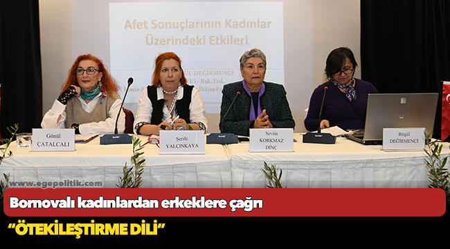 Bornovalı kadınlardan erkeklere çağrı